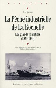 PECHE INDUSTRIELLE DE LA ROCHELLE