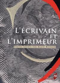 ECRIVAIN ET L IMPRIMEUR