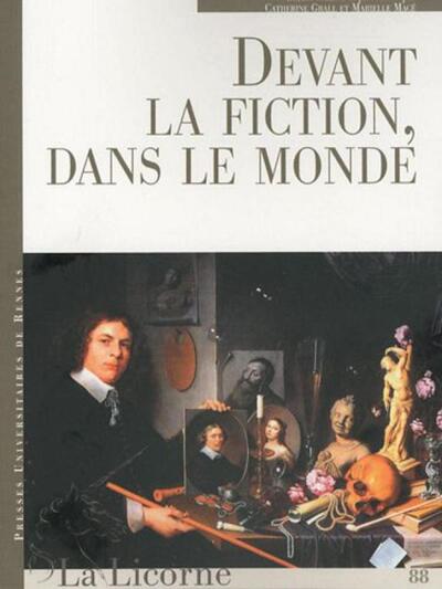 DEVANT LA FICTION DANS LE MONDE