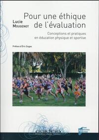 POUR UNE ETHIQUE DE L EVALUATION