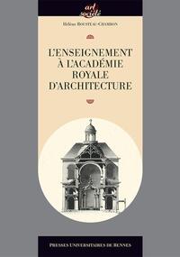 L'enseignement à l'Académie royale d'architecture