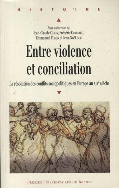 ENTRE VIOLENCE ET CONCILIATION LA RESOLUTION DES CONFLITS SOC