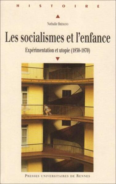 SOCIALISMES ET L ENFANCE