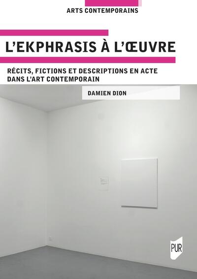 L'ekphrasis à l'oeuvre