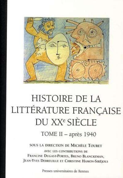 Histoire de la littérature française DU XXE SIECLE