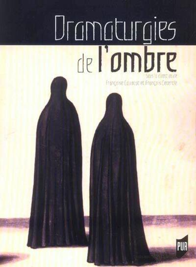 DRAMATURGIES DE L OMBRE