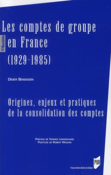 COMPTES DE GROUPE EN FRANCE (1929-1985)
