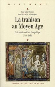 TRAHISON AU MOYEN AGE