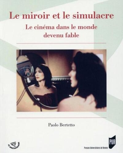 MIROIR ET LE SIMULACRE