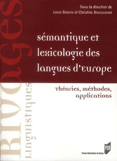 SEMANTIQUE ET LEXICOLOGIE DES LANGUES D EUROPE