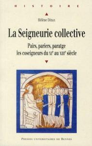 SEIGNEURIE COLLECTIVE