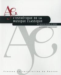 ESTHETIQUE DE LA MUSIQUE CLASSIQUE