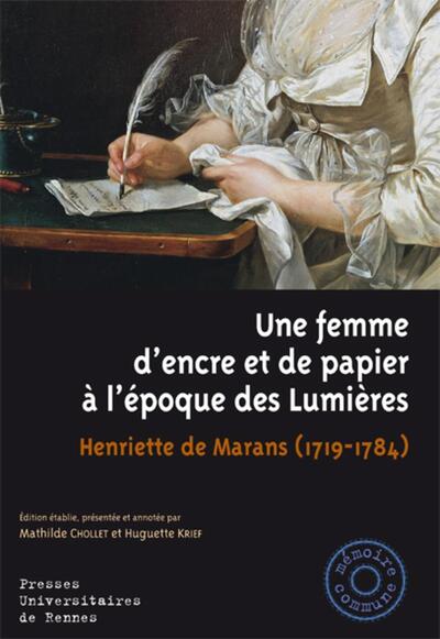 Une femme d'encre et de papier à l'époque des Lumières