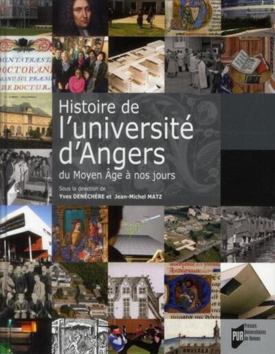 Histoire DE L UNIVERSITE D ANGERS