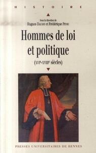 HOMMES DE LOI ET POLITIQUE ( XVIE XVIIIE SIECLES)