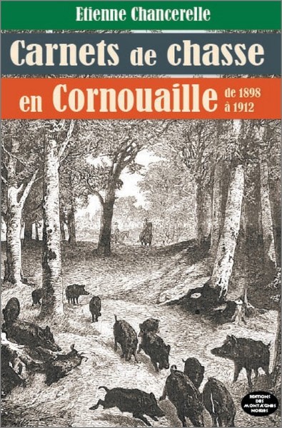 Carnets de chasse en Cornouaille - de 1898 à 1912