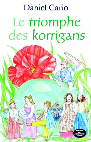 Le triomphe des Korrigans - roman