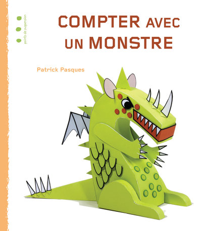 COMPTER AVEC UN MONSTRE