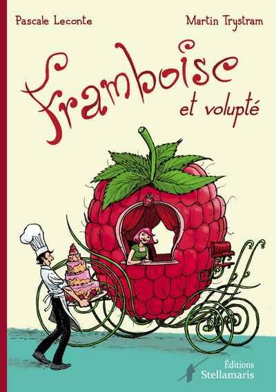 Framboise et Volupté