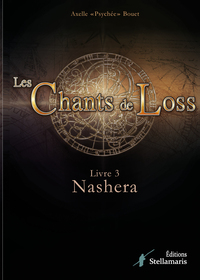 Les chants de Loss, livre 3 : Nasher