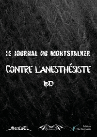 Le journal du Nightstalker contre l'Anesthésiste - BD