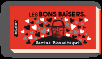 BONS Baisers XXL Saveur Romanesque