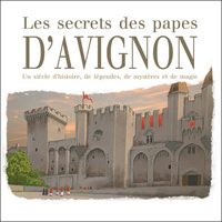 Picture of Les secrets des papes d'Avignon