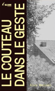 Picture of Le couteau dans le geste