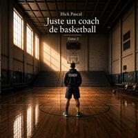 Picture of Juste un coach de basketball Tome2