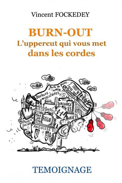 Picture of BURN-OUT - L'uppercut qui vous met...