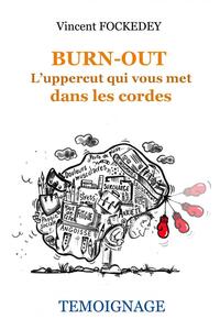 Picture of BURN-OUT - L'uppercut qui vous met...