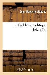 Picture of Le Problème politique