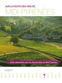 Picture of Sur la route des vins de Midi-Pyrénées