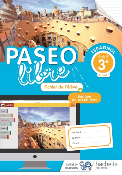 Picture of Paseo libre Espagnol 3e - Fichier de l'élève - Éd. 2018