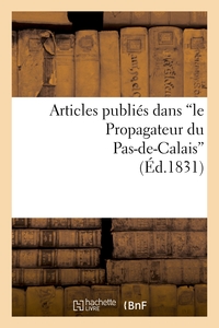 Image de Articles publiés dans 'le Propagateur du Pas-de-Calais', sur la conduite administrative