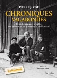 Image de Chroniques vagabondes-petit dictionnaire des insolites itinéraires d'un Routard