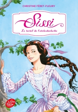 Image de Sissi - Tome 1 - Le secret de l'archiduchesse