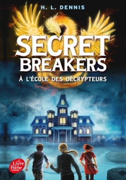 Image de Secret Breakers - Tome 1 - A l'école des décrypteurs