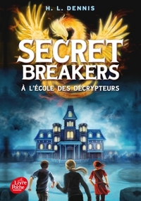Image de Secret Breakers - Tome 1 - A l'école des décrypteurs