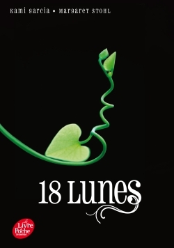 Image de Saga Sublimes Créatures - Tome 3 - 18 Lunes