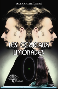 Image de Les Cerveaux limonades