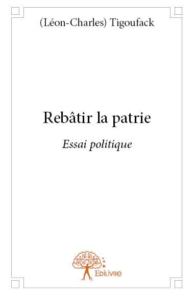 Image de Rebâtir la patrie
