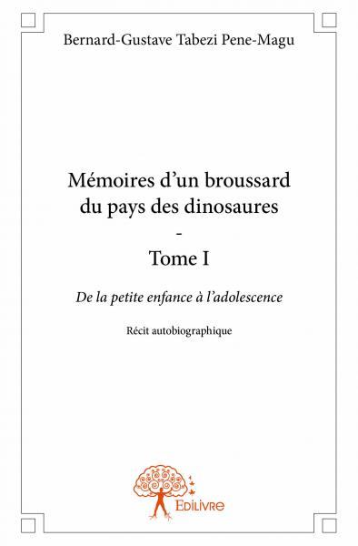 Image de Mémoires d'un broussard du pays des dinosaures