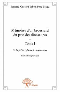 Image de Mémoires d'un broussard du pays des dinosaures