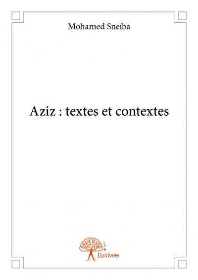 Image de Aziz : textes et contextes