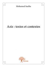 Image de Aziz : textes et contextes