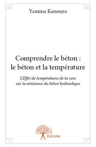 Image de Comprendre le béton : le béton et la température