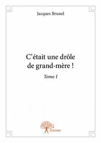 Image de C'était une drôle de grandmère !