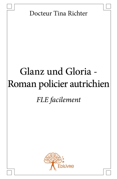 Image de Glanz und Gloria - Roman policier autrichien