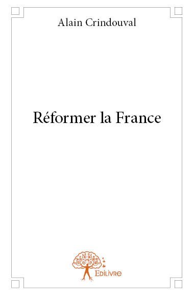 Image de Réformer la france